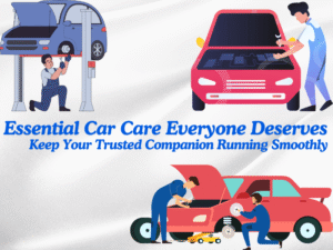 Basic Car Maintenance for All