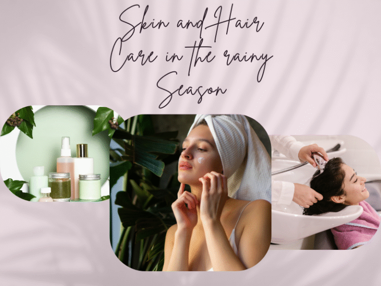 Skin and hair care in the rainy season