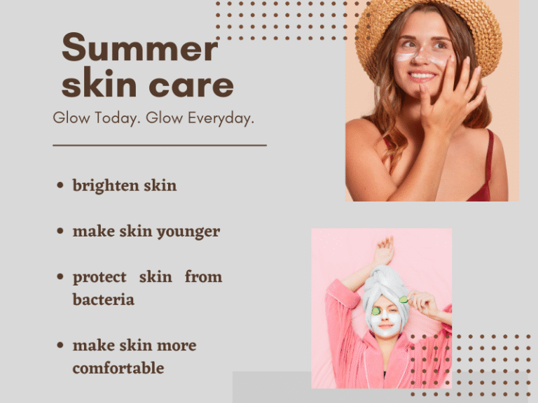 Summer skin care and face glow up care grade by grade guide