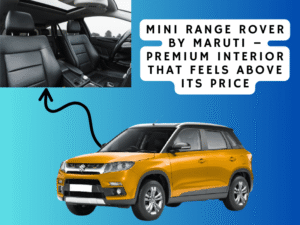 Mini Range Rover by Maruti – Premium Interior That Feels Above Its Price