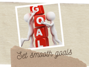 Set smooth goals