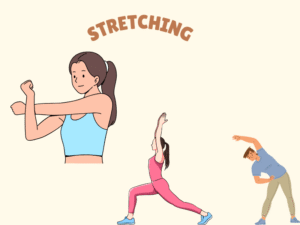 Stretching