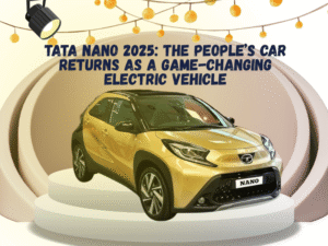 TATA NANO 2025 – THE PEOPLE’S CAR IS MAKING A STIRRING RETURN!