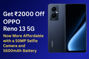 ₹2000 Off – OPPO Reno 13 5G
